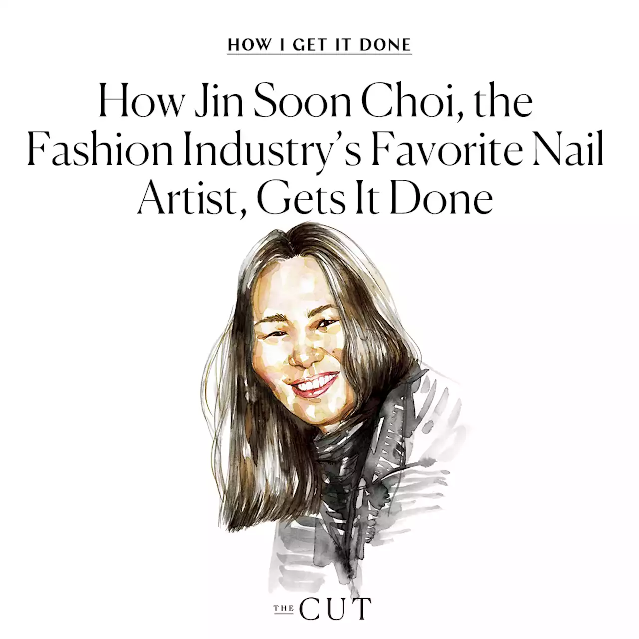 How Manicurist Jin Soon Choi Gets It Done During Fashion Week