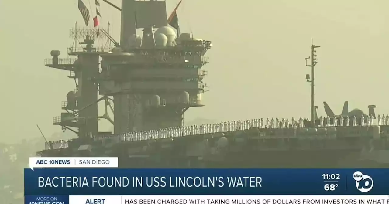 Navy officials confirm bacteria found in USS Abraham Lincoln's water