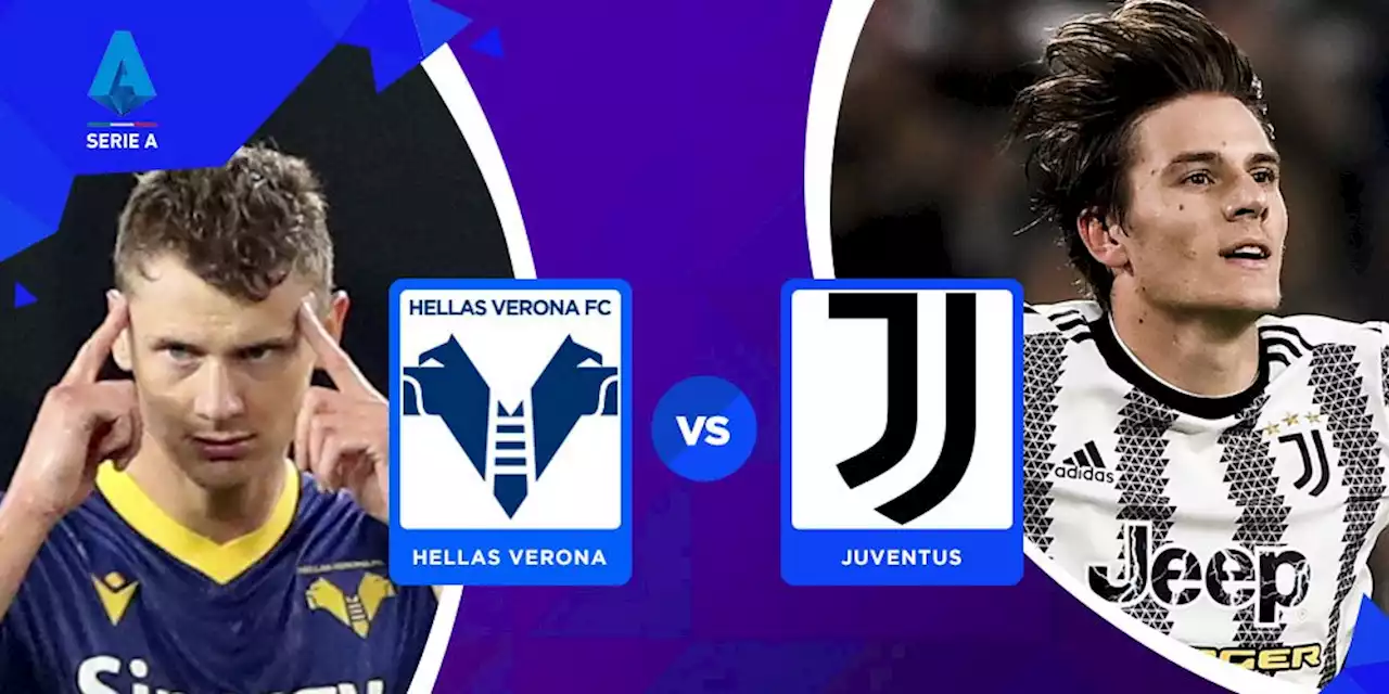 Prediksi Hellas Verona vs Juventus 11 November 2022 - Bola.net