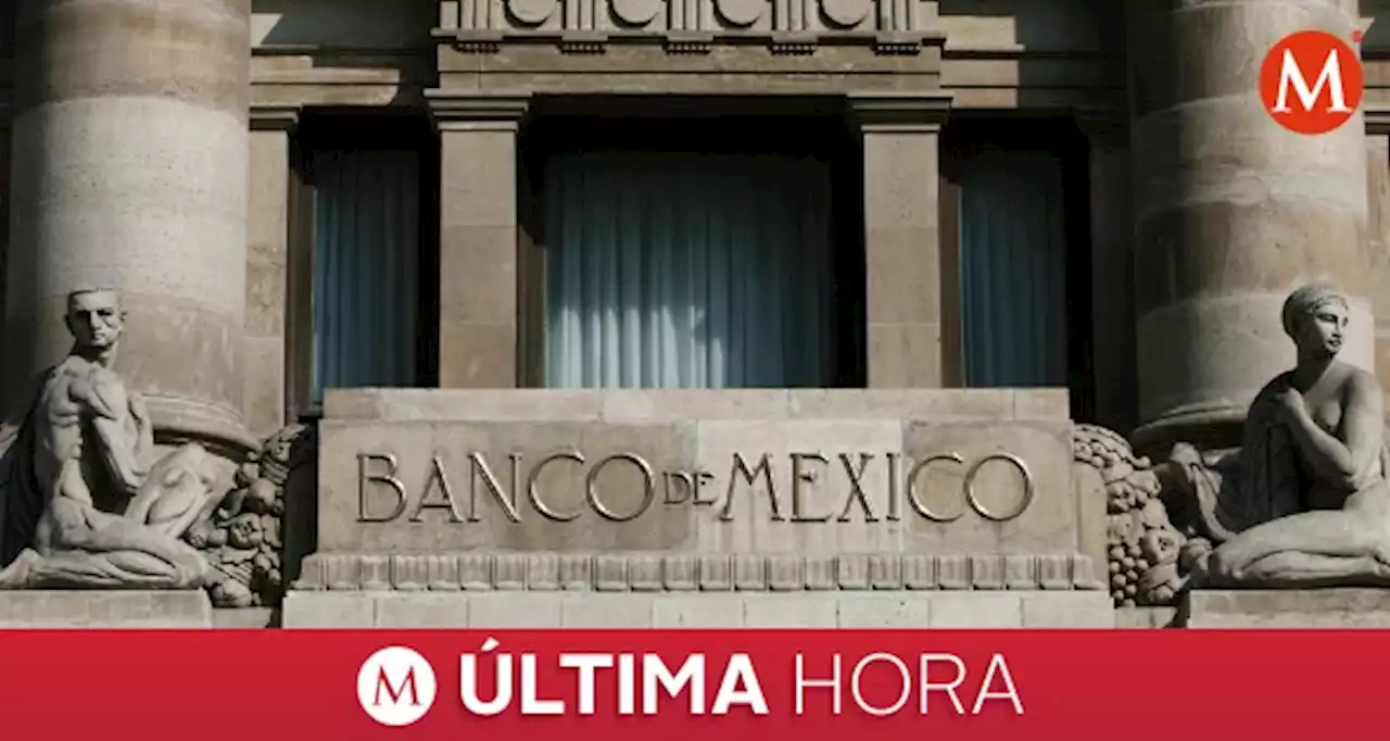 Banxico sube tasa de interés de referencia a récord de 10%