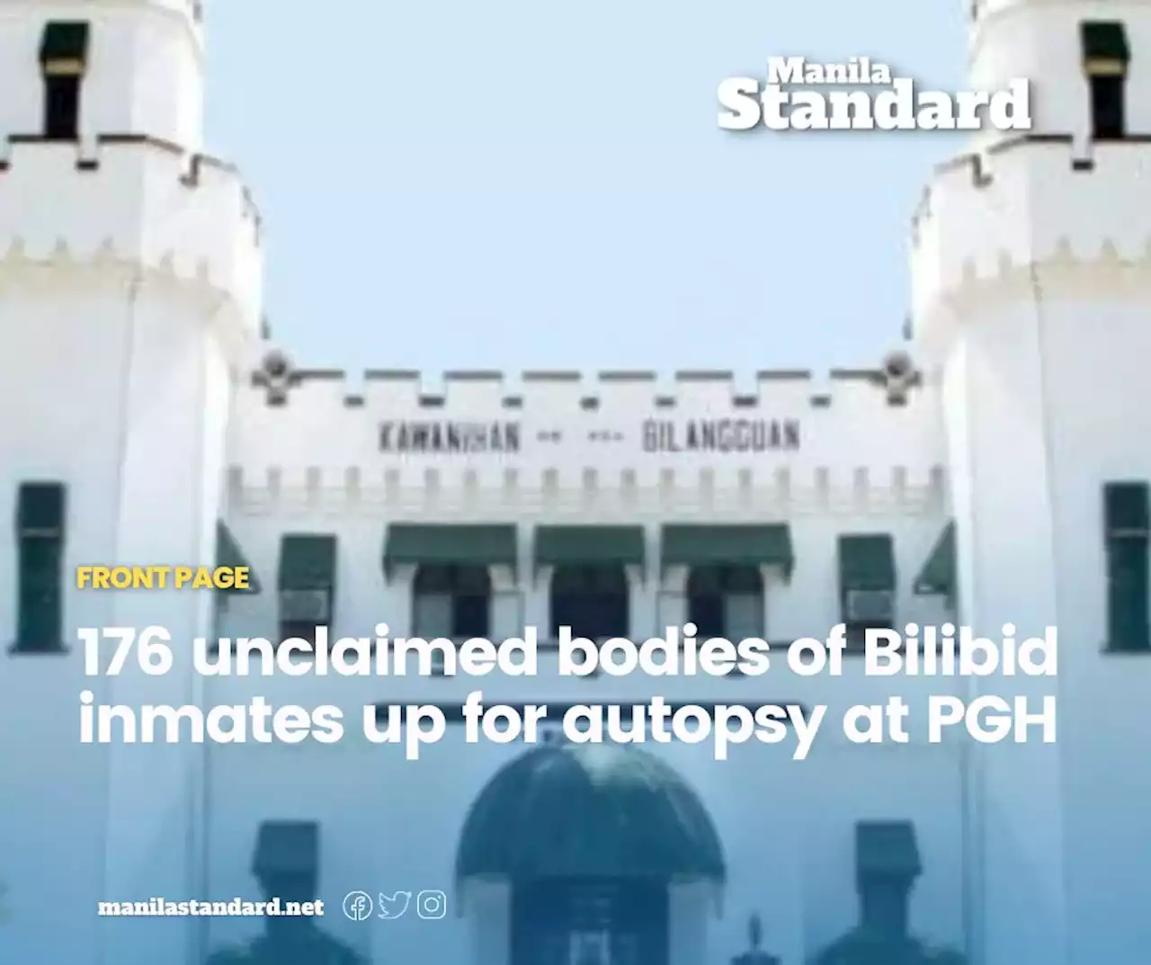 176 unclaimed bodies of Bilibid inmates up for autopsy at PGH