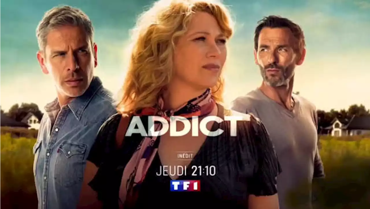 « Addict » : les deux derniers épisodes ce jeudi 10 novembre sur TF1