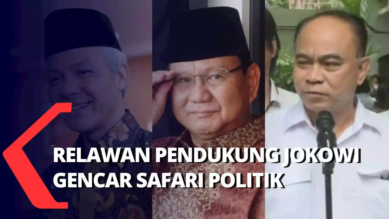 Gencar Safari Politik, Arah Dukungan Relawan Jokowi di Pilpres 2024 Mulai Terlihat?