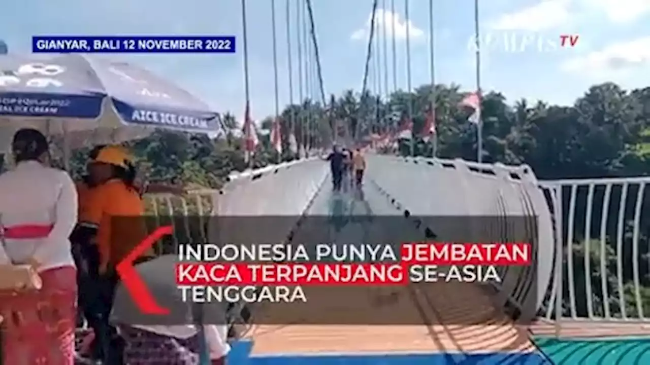 Jembatan Kaca Super Panjang Hadir di Bali Jelang KTT G20, Simak Fakta-faktanya