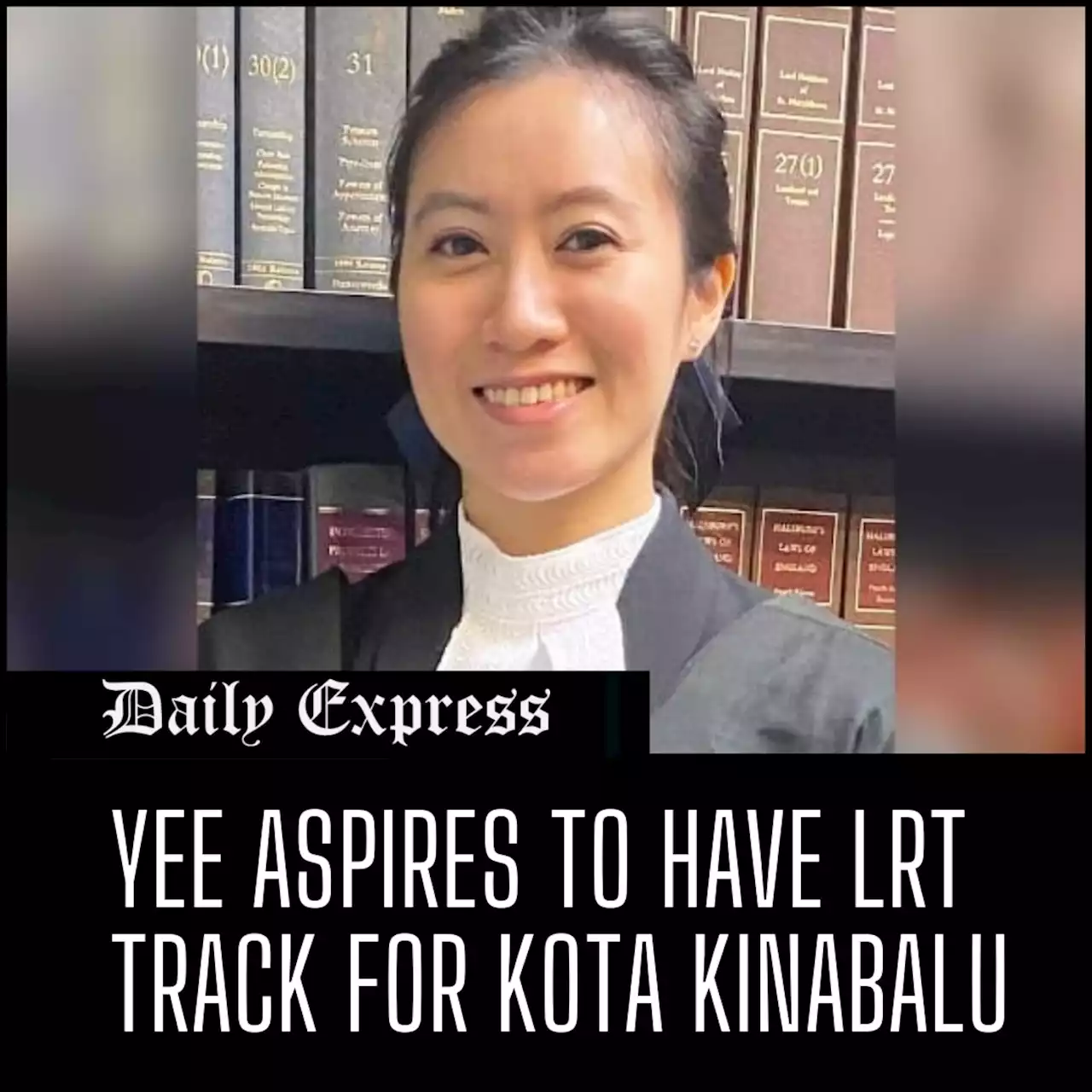 Yee aspires to have LRT track for Kota Kinabalu | Daily Express Online - Sabah's Leading News Portal