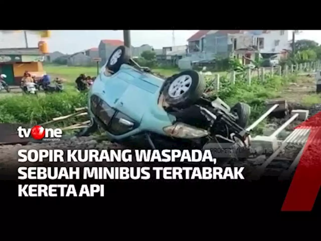 Minibus Tertabrak Kereta Api Pengangkut BBM di Sidoarjo, Pengemudi Tewas - tvOne