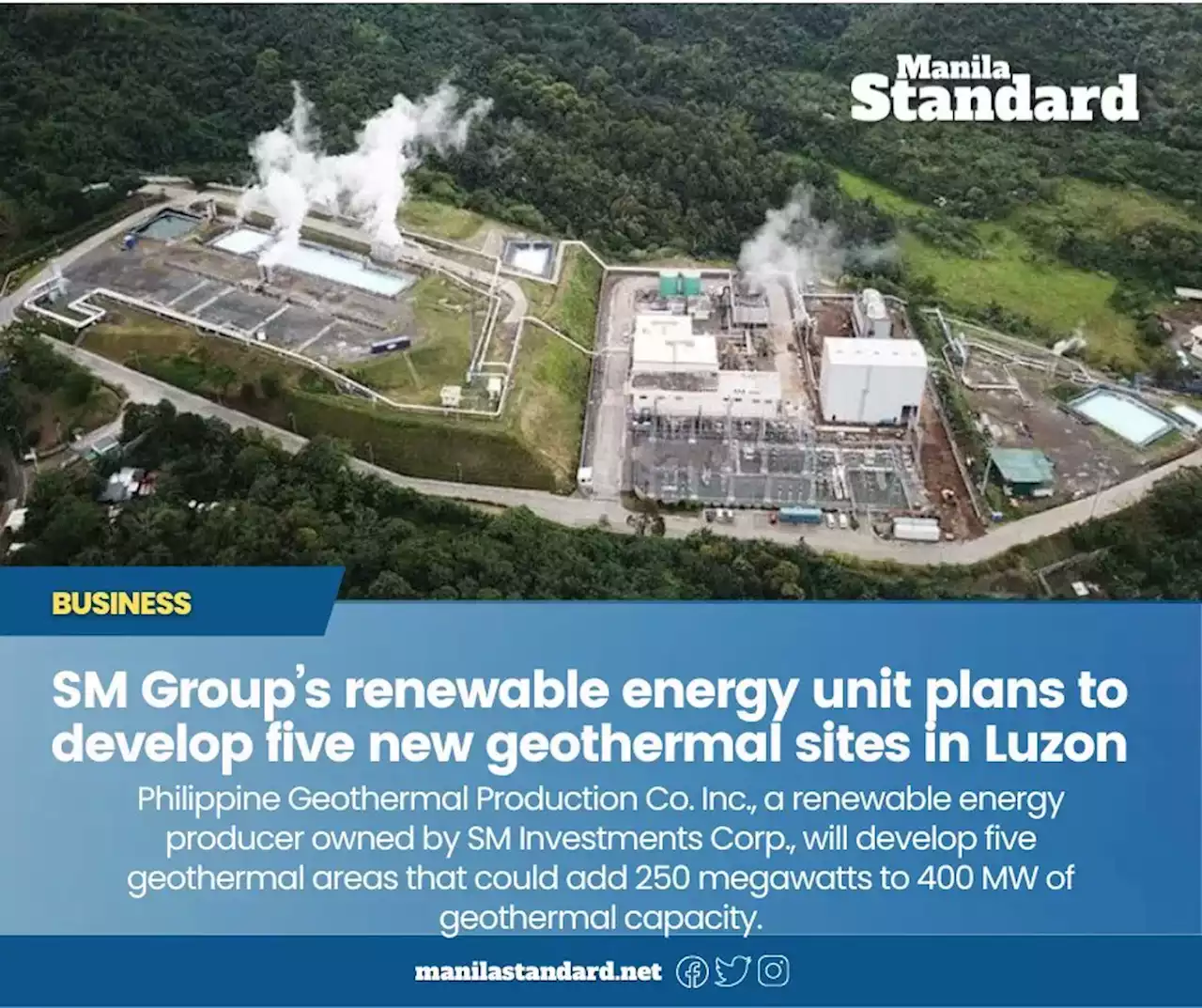 SM Group’s renewable energy unit plans to develop five new geothermal sites in Luzon