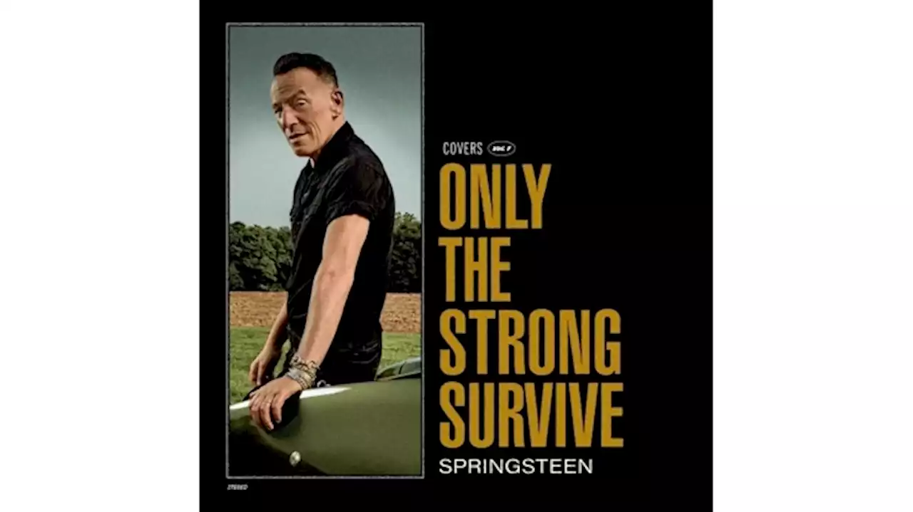 Bruce Springsteen Delves into Soul on Only the Strong Survive