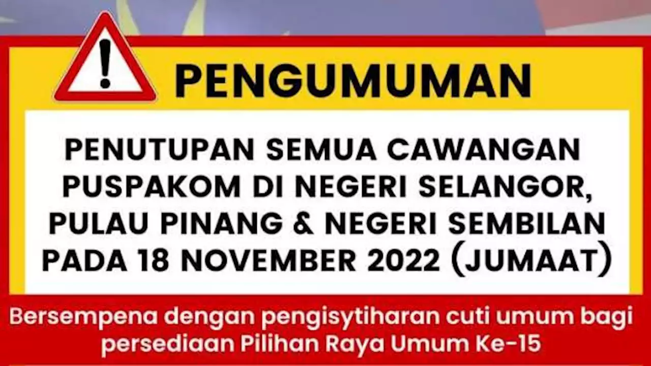 Puspakom closed on Nov 18 in Selangor, Penang, N9 - paultan.org