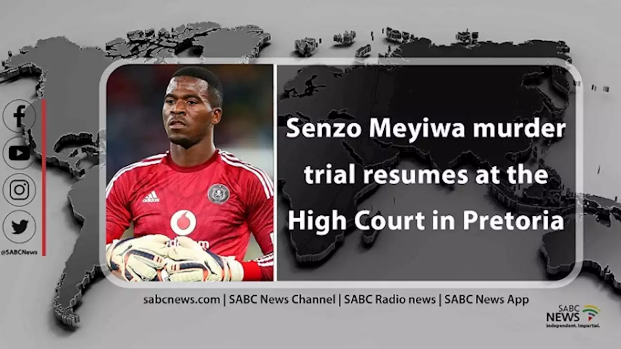 LIVE: Senzo Meyiwa murder trial - SABC News - Breaking news, special reports, world, business, sport coverage of all South African current events. Africa's news leader.