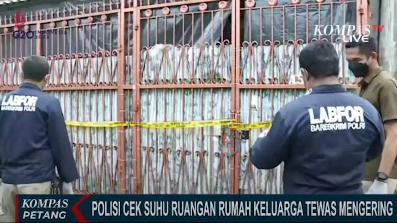 Puslabfor Polri Teliti Temperatur Tiga Ruangan di Rumah Sekeluarga Tewas di Kalideres, Ini Tujuannya