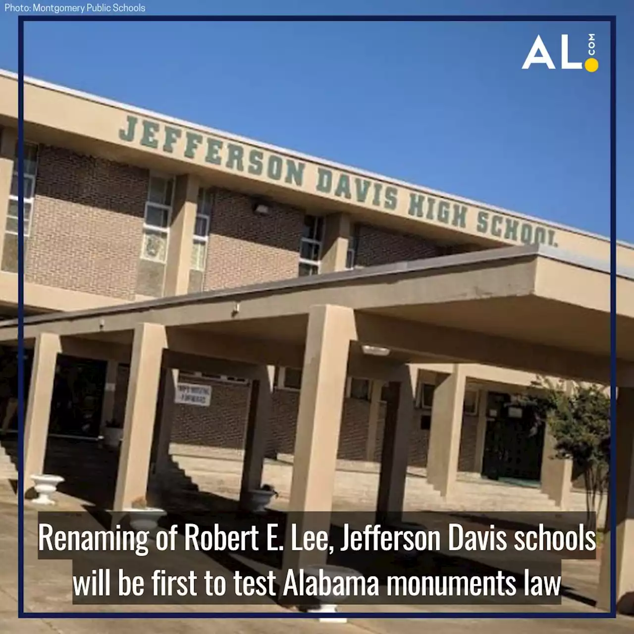 Renaming of Lee, Davis schools will be first to test Alabama monuments law