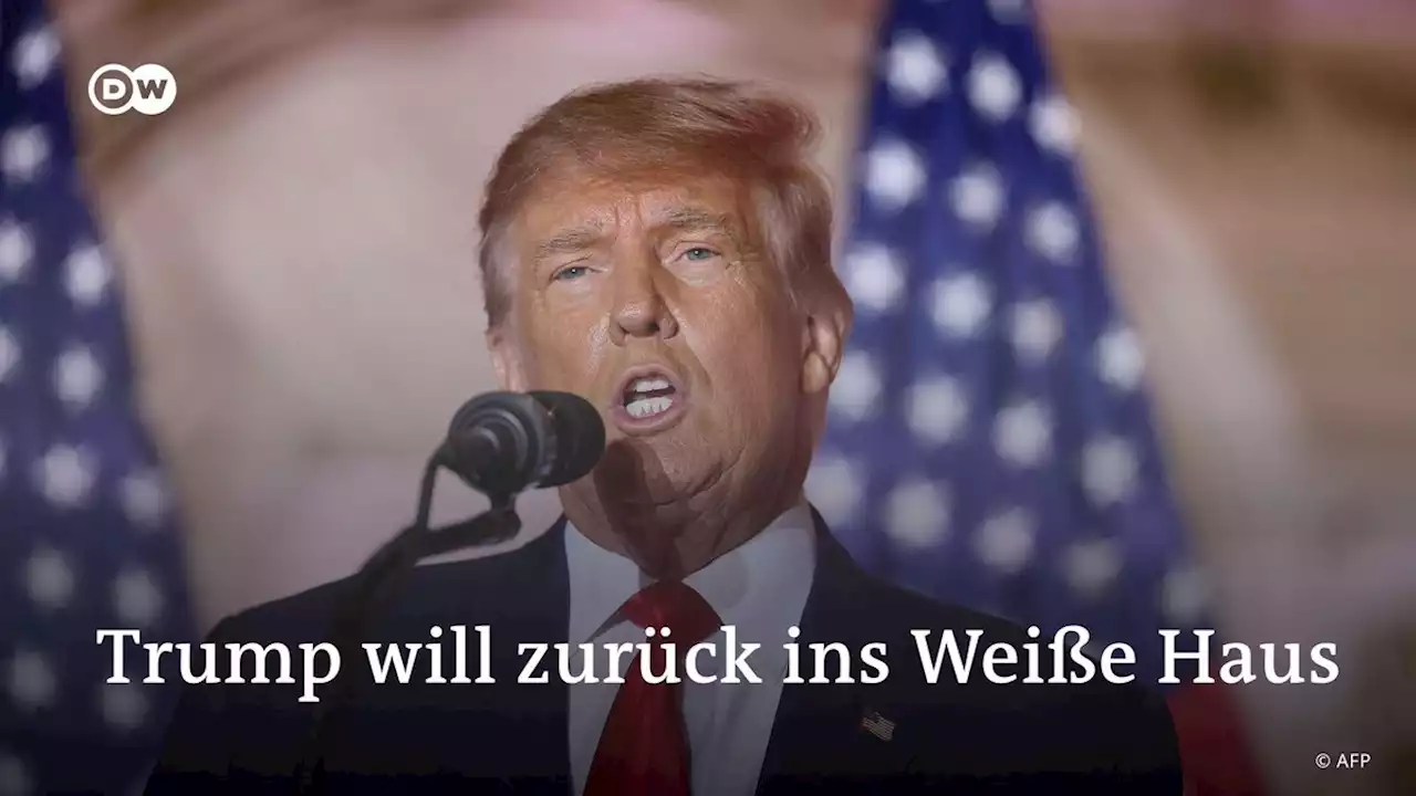 Trump will zurück ins Weiße Haus | DW | 16.11.2022