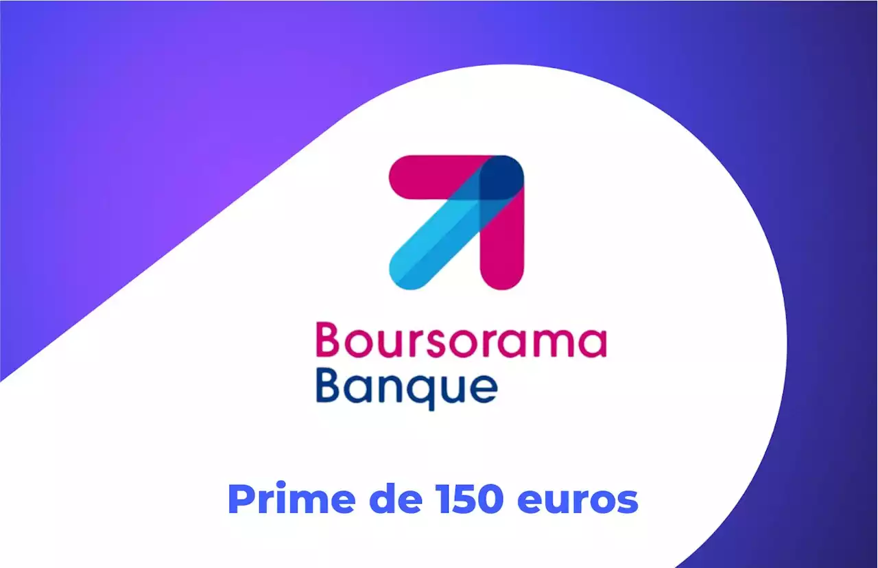 Boursorama anticipe le Black Friday et offre jusqu’à 150 € à ses nouveaux clients