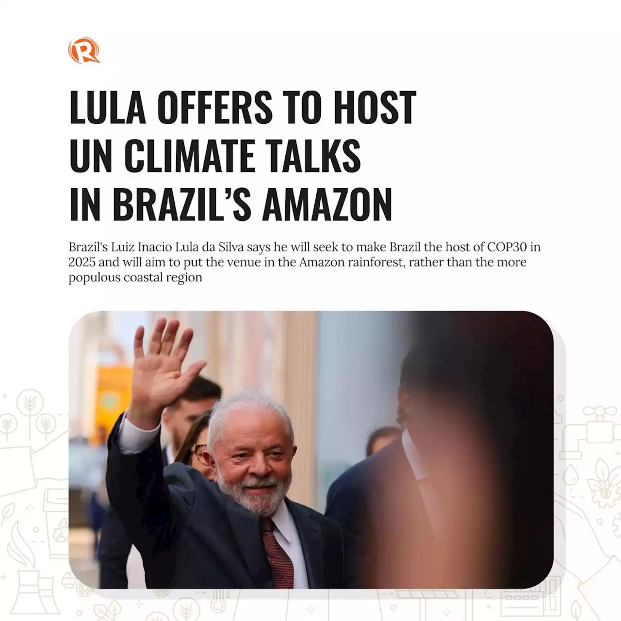 Lula offers to host UN climate talks in Brazil's Amazon