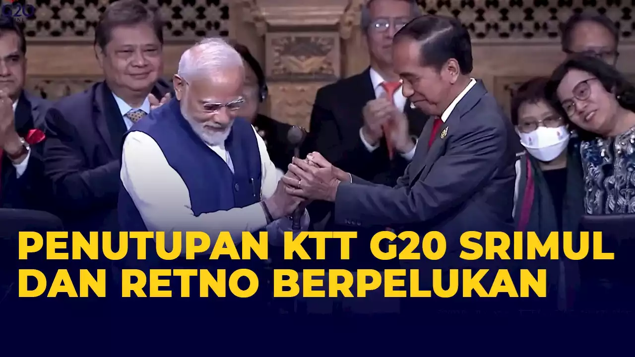 Momen Jokowi Tutup KTT G20 hingga 2 Srikandi Menkeu Sri Mulyani dan Menlu Retno Berangkulan.