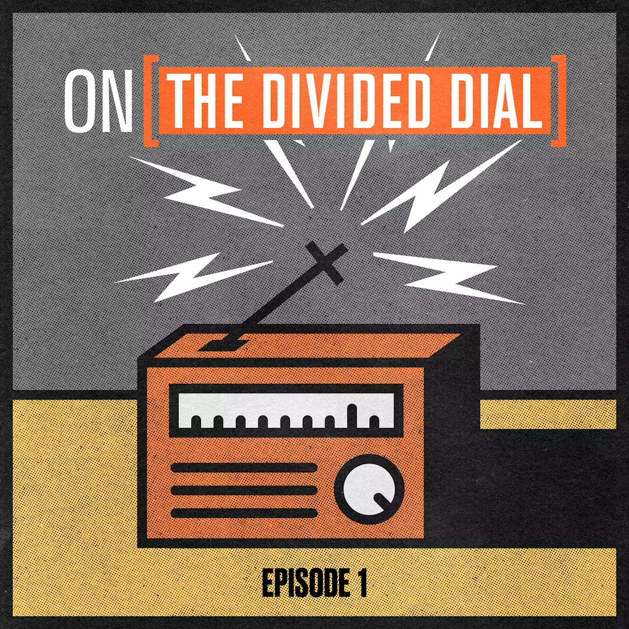 The Divided Dial: Episode 1 - The True Believers | On the Media | WNYC Studios