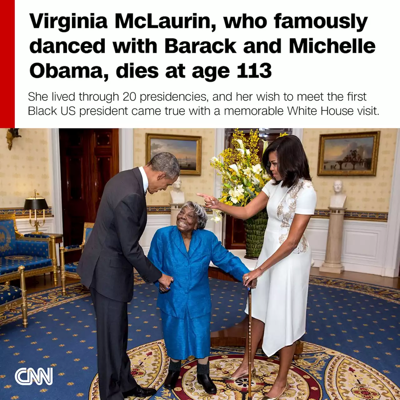 Virginia McLaurin, woman who became famous after dancing with Obamas, dies at 113 | CNN Politics