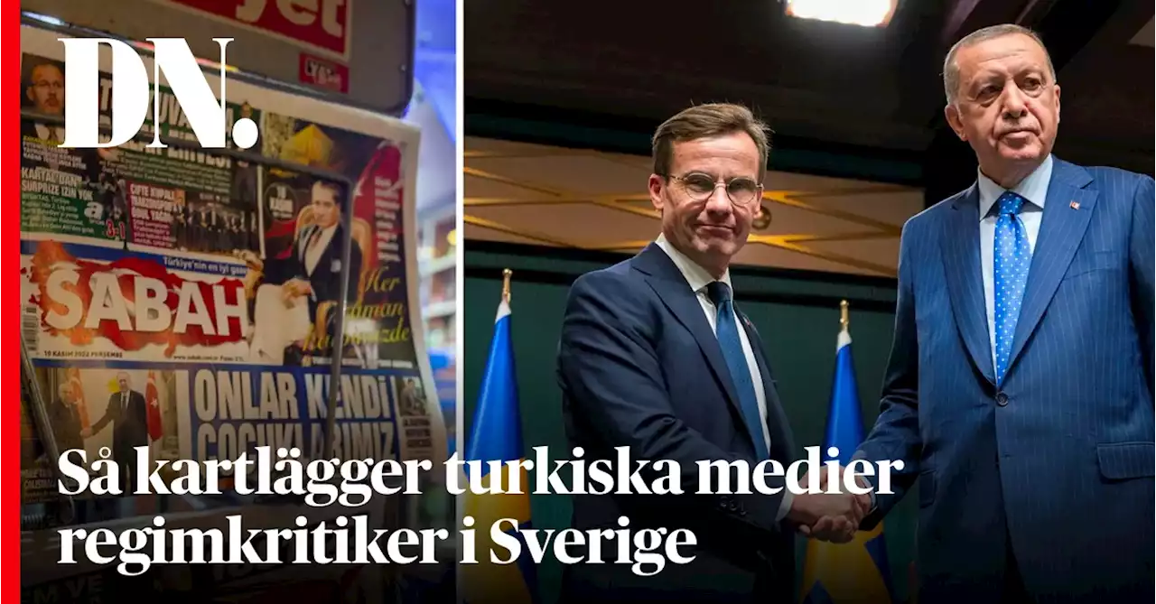 Så kartlägger turkiska medier regimkritiker i Sverige