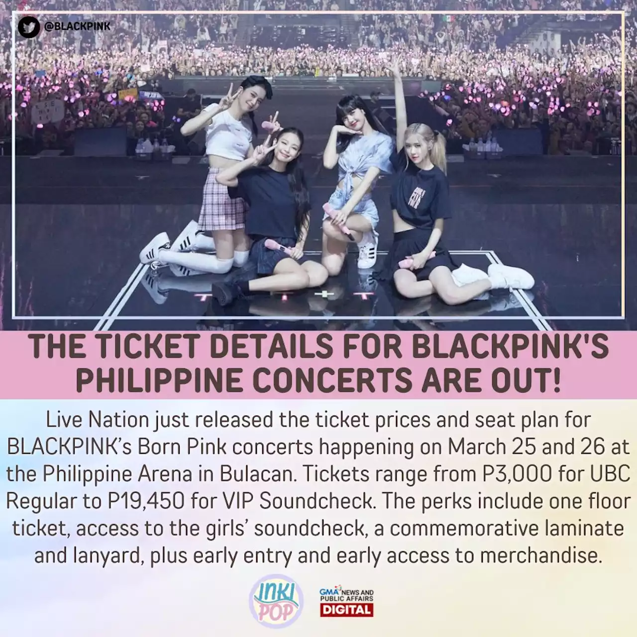 The ticket details for BLACKPINK's Philippine concerts are out!