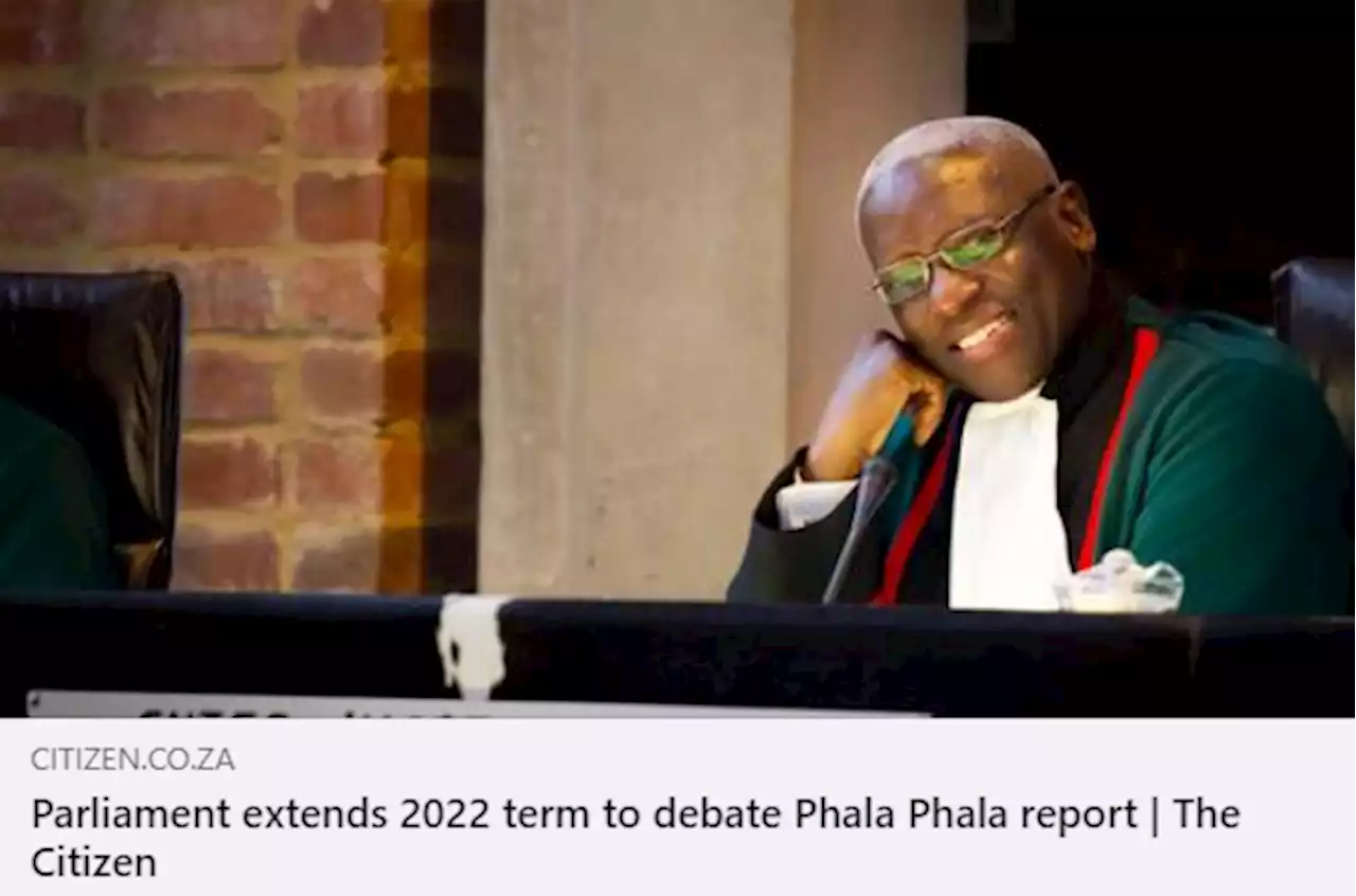 Phala Phala report to be debated in Parliament next month | The Citizen