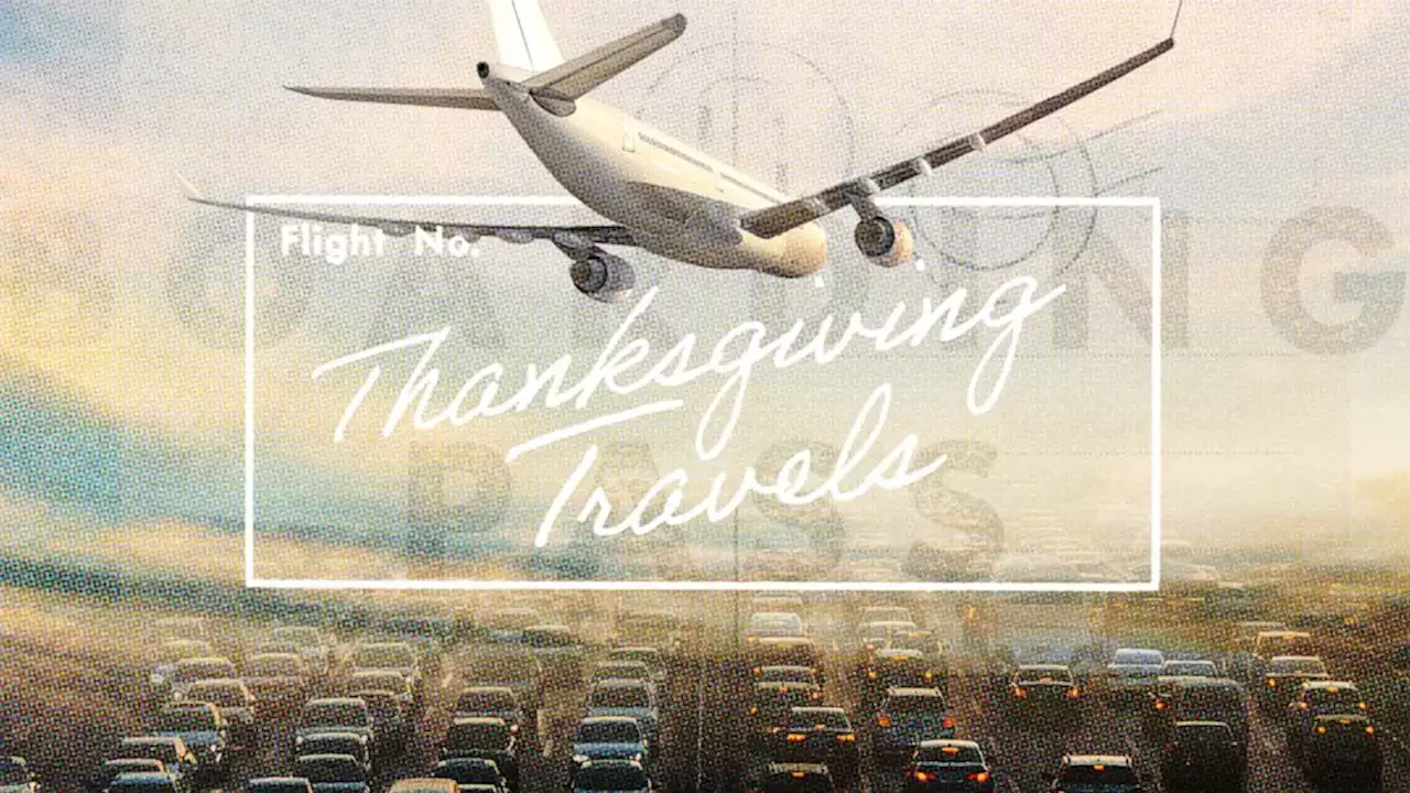 Your Thanksgiving travel guide: Forecasts from airlines and best times to hit the road