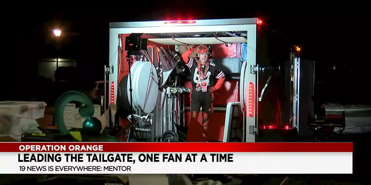 Mentor native leads 1 of biggest Cleveland Browns tailgates, takes trailer on road