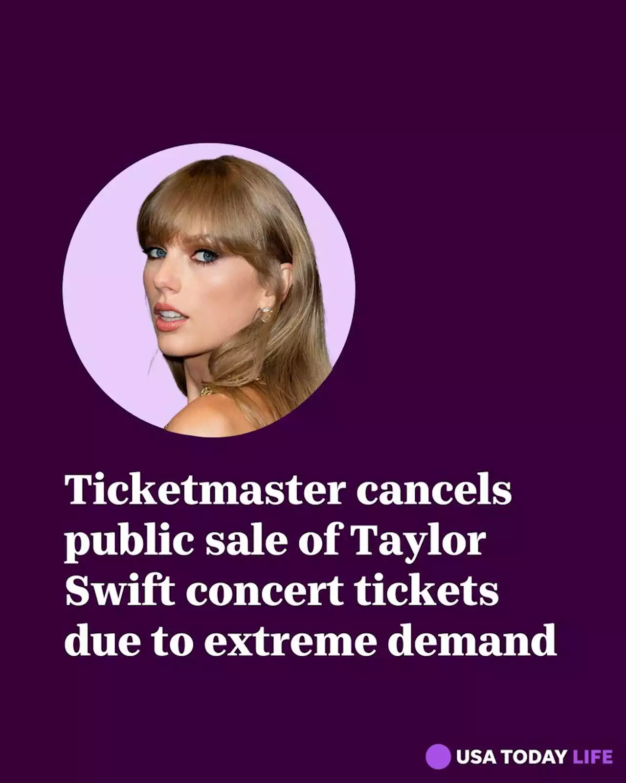 Ticketmaster cancels general ticket sale for Taylor Swift tour after 'extraordinarily high demands'