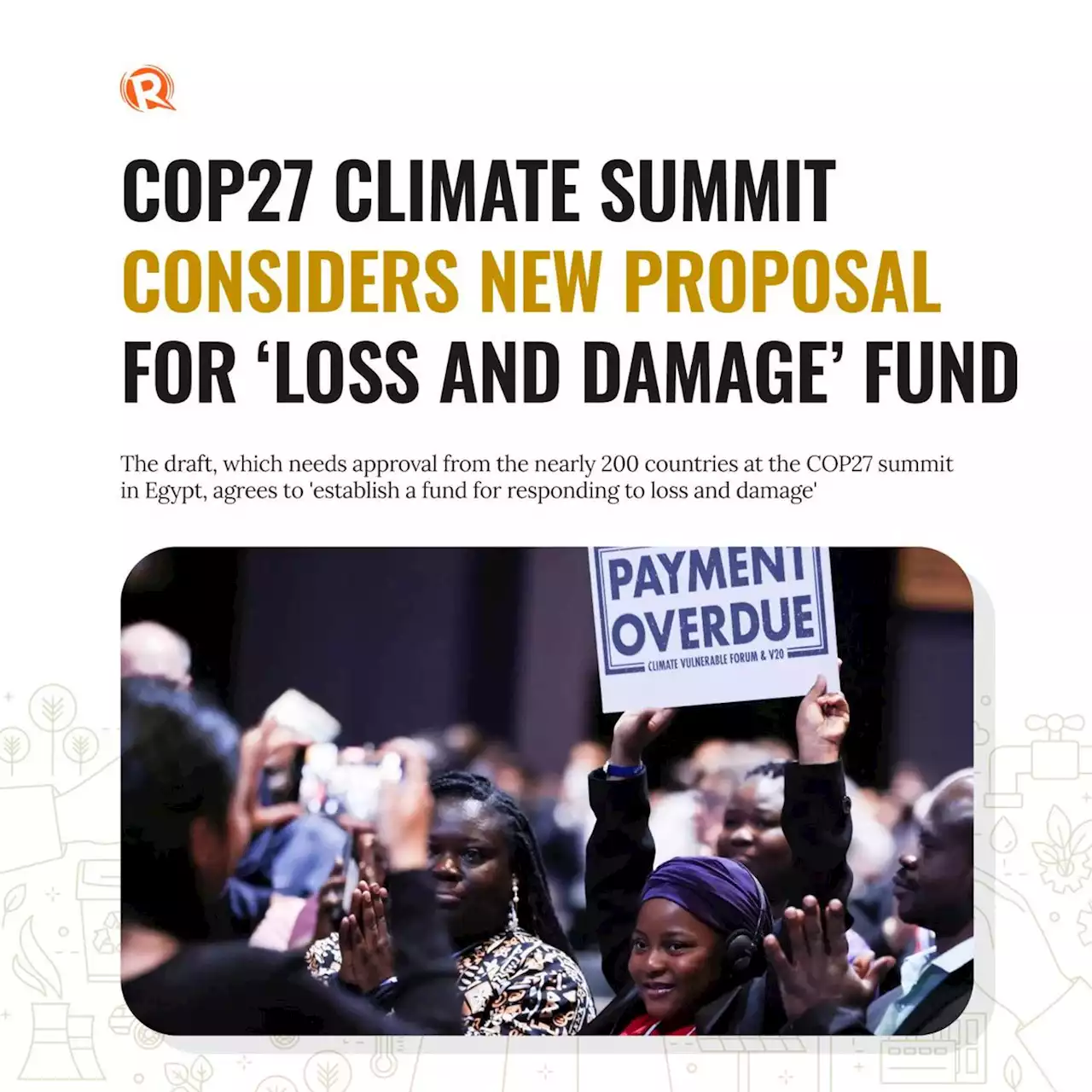 COP27 climate summit considers new proposal for 'loss and damage' fund