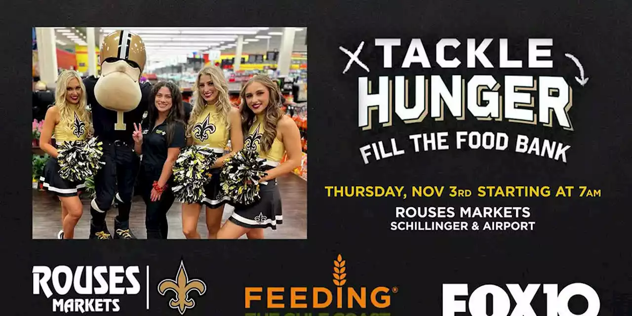 FOX10, Rouses Markets, New Orleans Saints, Feeding the Gulf Coast team up for food drive