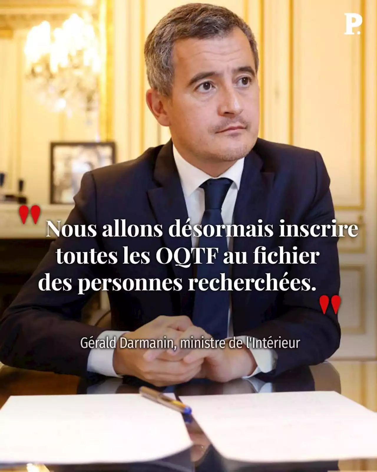 OQTF : le gouvernement veut une inscription au fichier des personnes recherchées