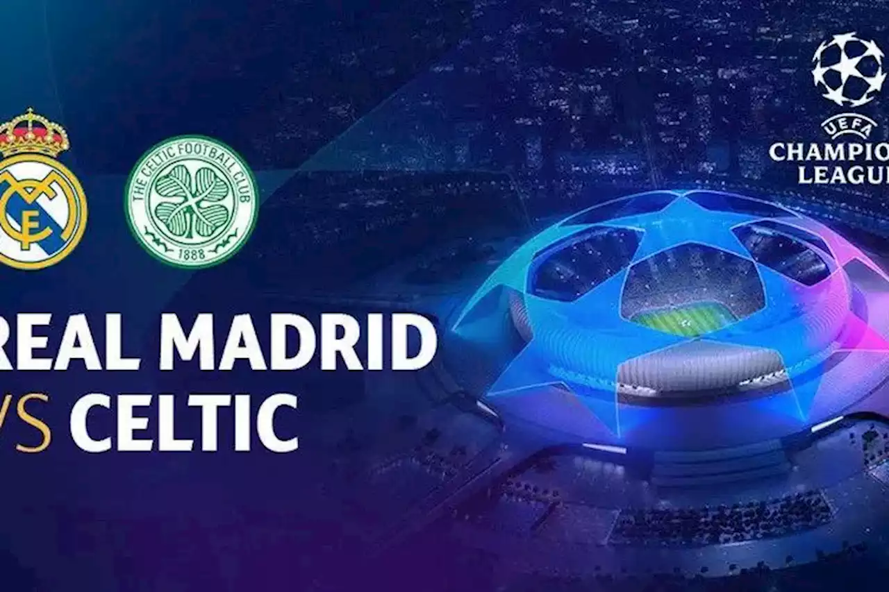 Live di SCTV, Berikut Link Streaming Real Madrid vs Celtic di Liga Champions - Pikiran Rakyat Depok