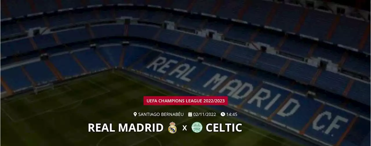 Ao vivo - Real Madrid x Celtic - UEFA Champions League 2022/2023 - Acompanhe todos os lances