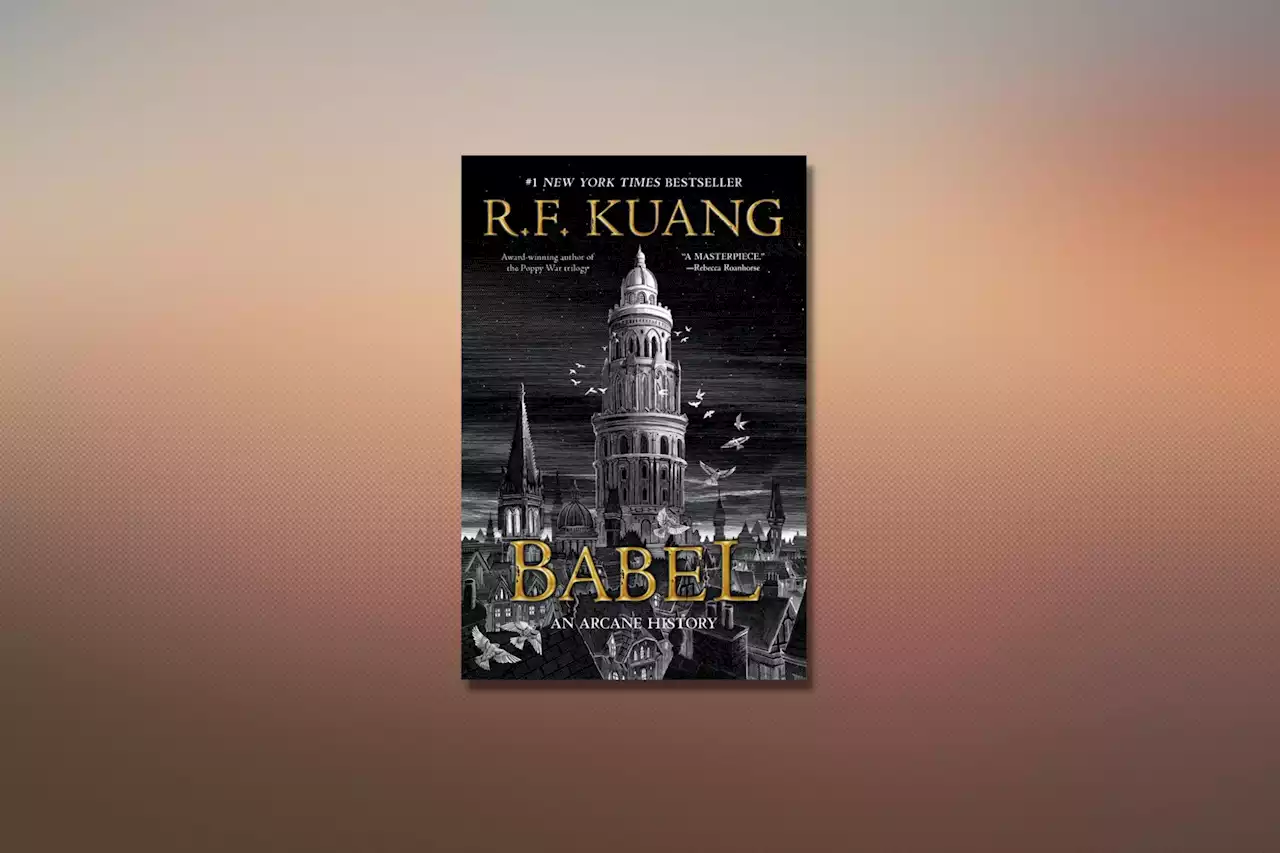 'Babel' Is One of the 100 Must-Read Books of 2022