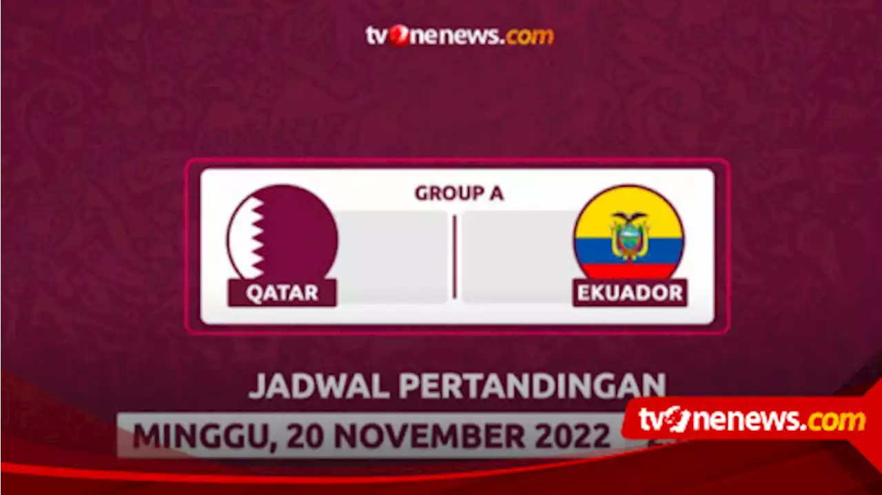 Head to Head Imbang, Qatar Yakin Hadapi Ekuador di Pembukaan Piala Dunia 2022