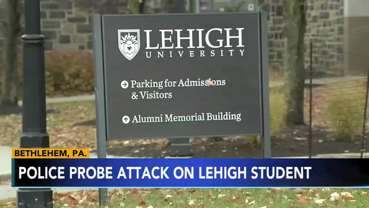 Black Lehigh University student was victim of assault, racist remarks: Police