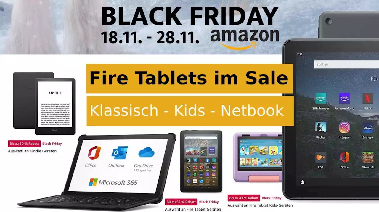 Fire Tablets von Amazon: Am Black Friday bis zu 52 Prozent sparen - auch als Netbook-Alternative günstig