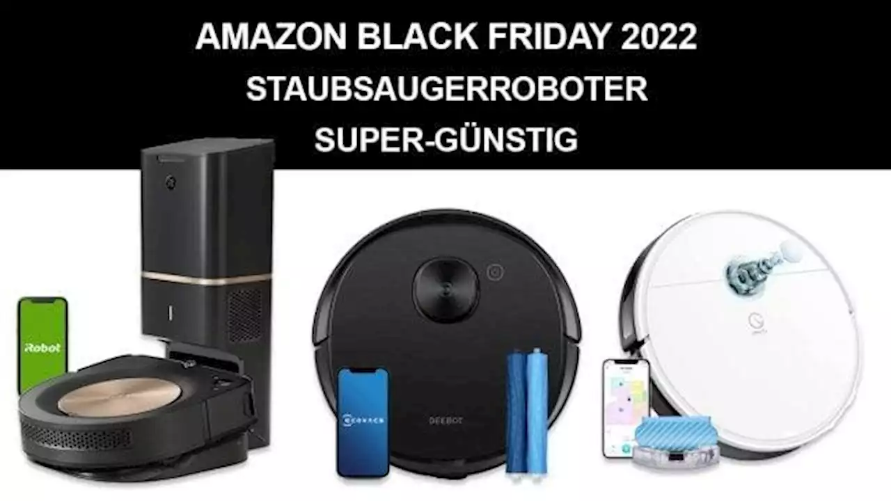 Staubsaugerroboter bis zu 500 € günstiger zum Black Friday