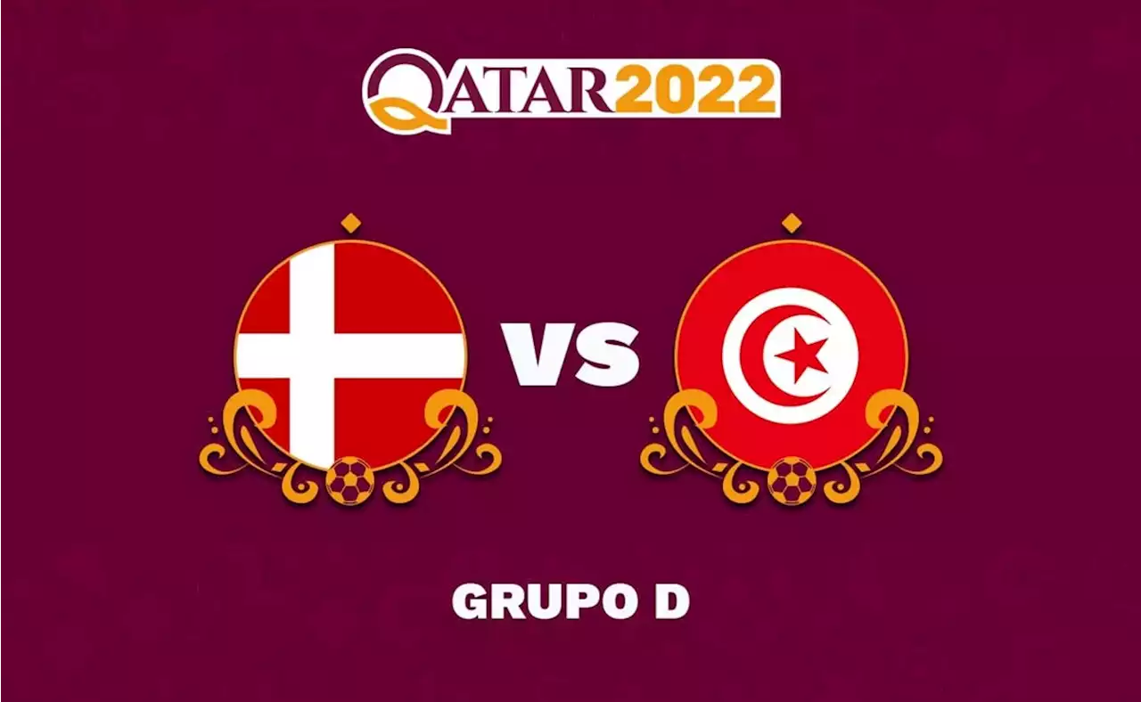 Qatar 2022: Dinamarca vs Túnez, En Vivo - Grupo D del Mundial