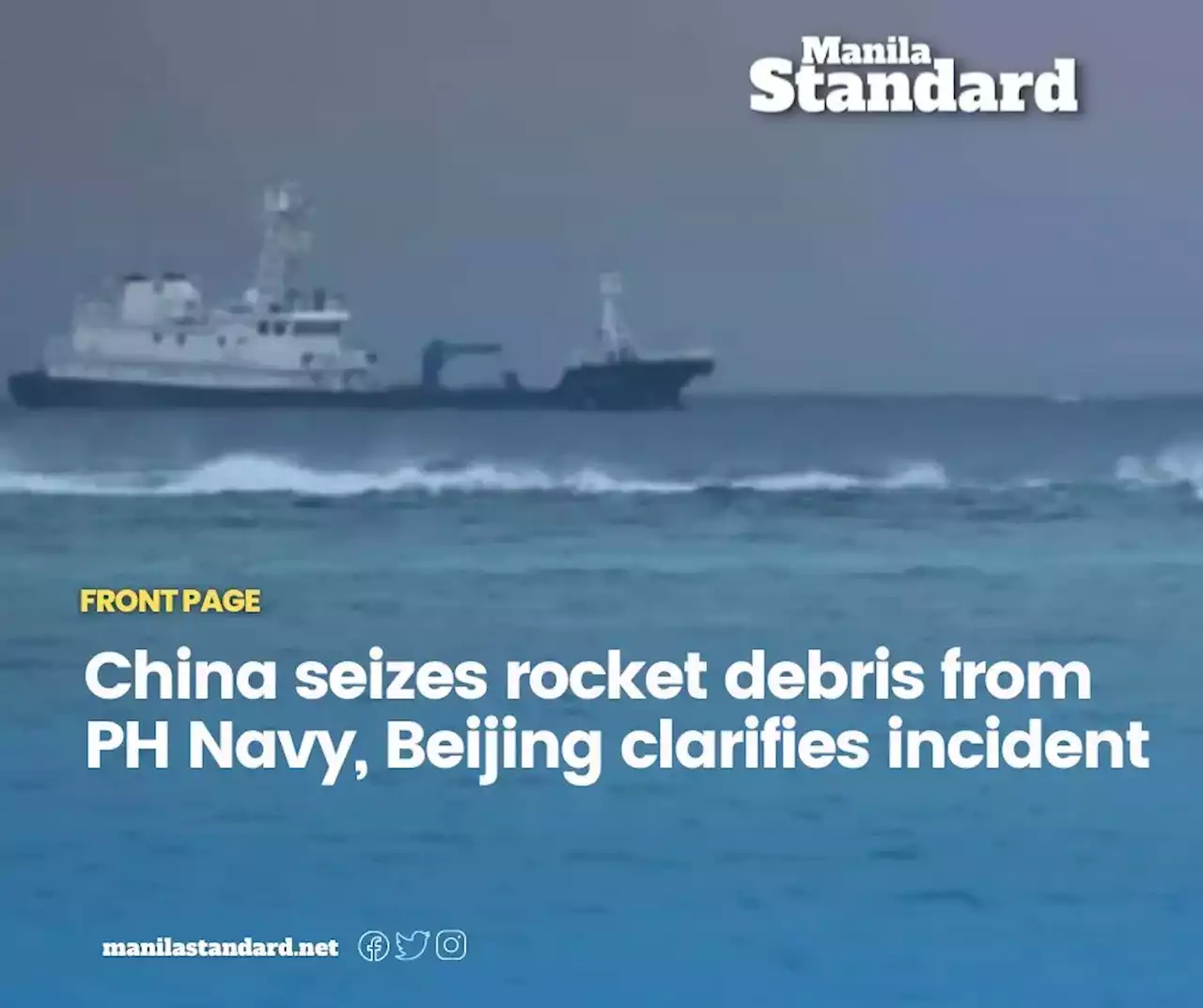 China seizes rocket debris from PH Navy, Beijing clarifies incident