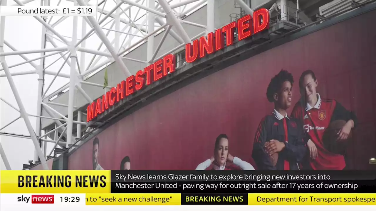 Manchester United owners to explore sale as Glazers seek new investment