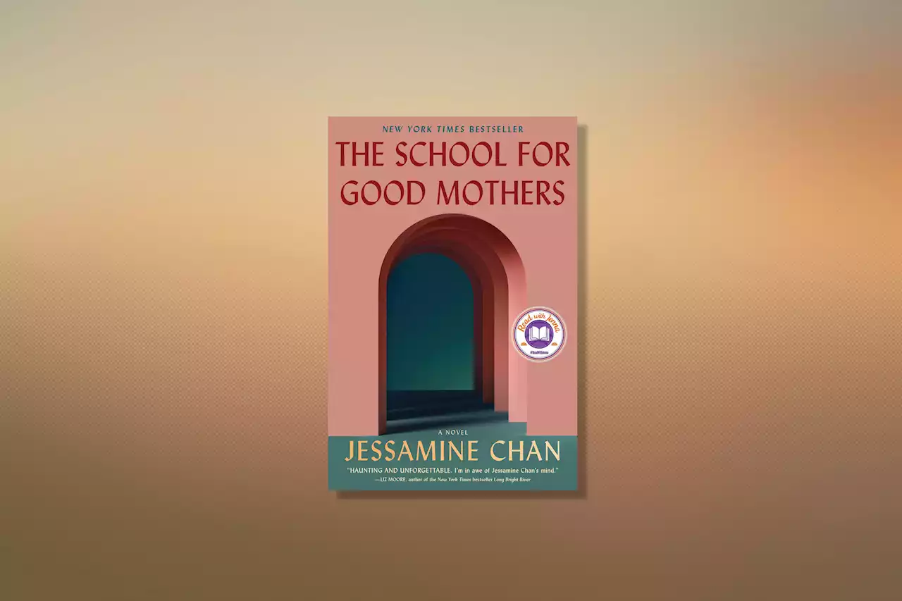 'The School for Good Mothers' Is One of the 100 Must-Read Books of 2022