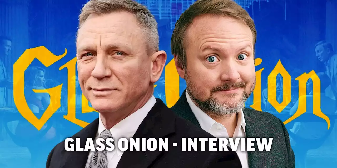 'Glass Onion': Daniel Craig & Rian Johnson Call Steven Spielberg a Modern Master at Staging Scenes