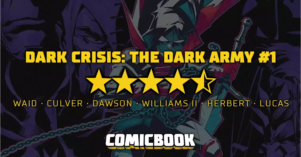 Dark Crisis: The Dark Army #1 Review: Charming Camaraderie at the Multiverse's End