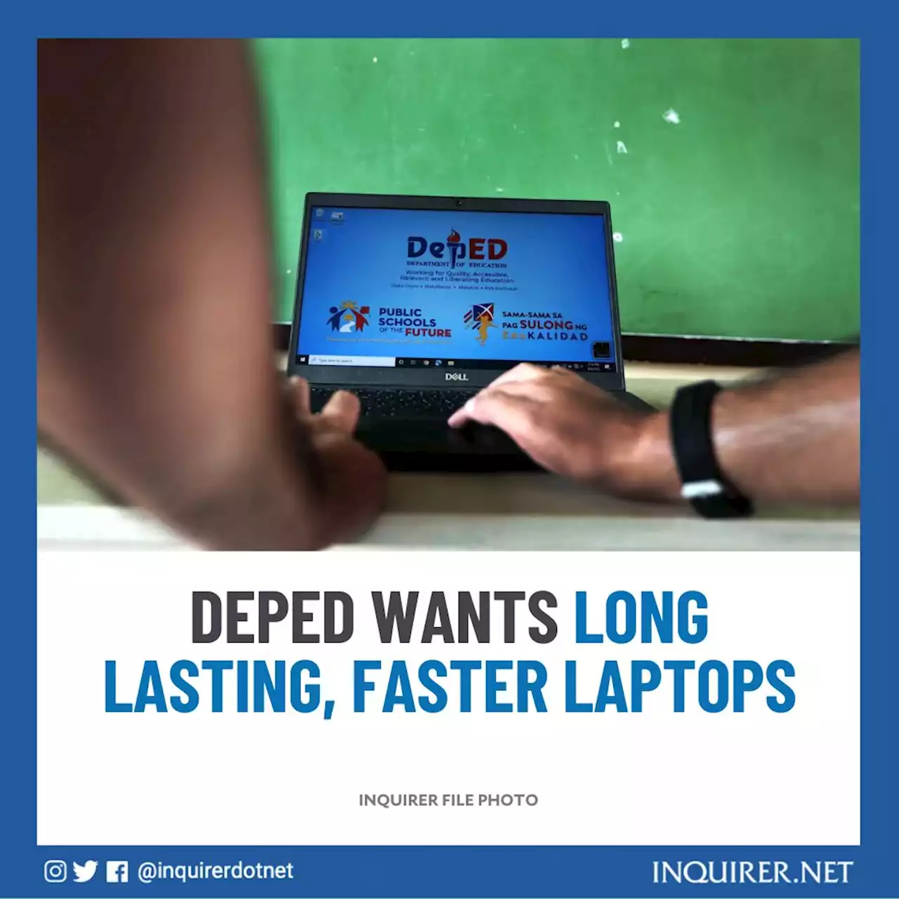 DepEd wants long lasting, faster laptops