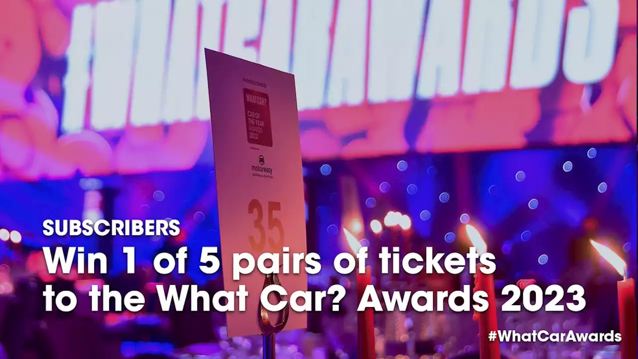 WIN tickets to the What Car? Awards 2023