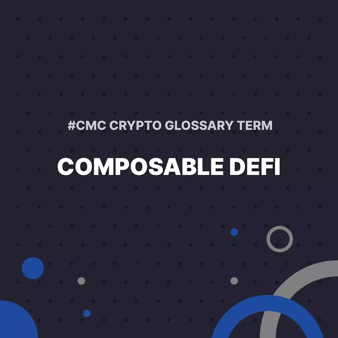 Composable DeFi | CoinMarketCap