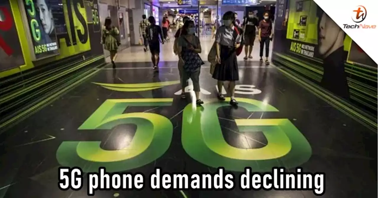Consumer demand for 5G smartphones is declining for Southeast Asian markets | TechNave