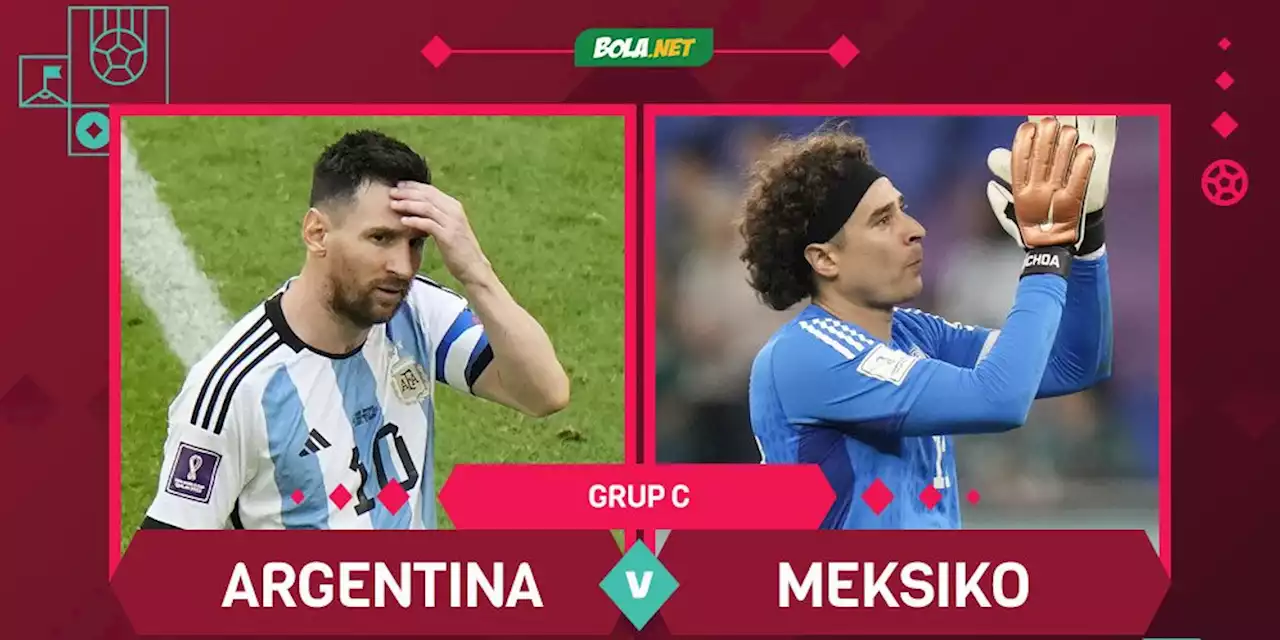 Prediksi Piala Dunia: Argentina vs Meksiko 27 November 2022 - Bola.net