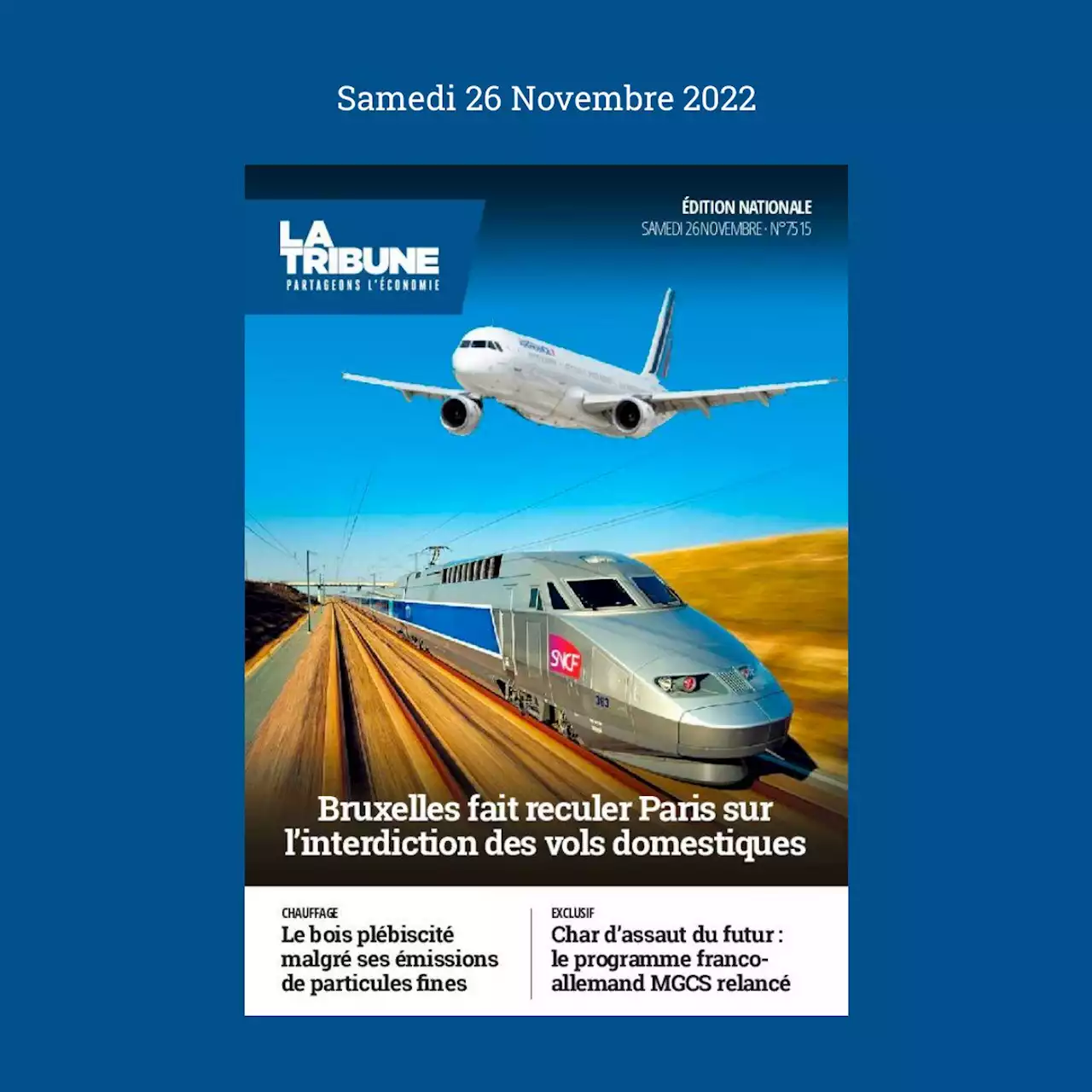 26 novembre 2022 - La Tribune Quotidien - La Tribune